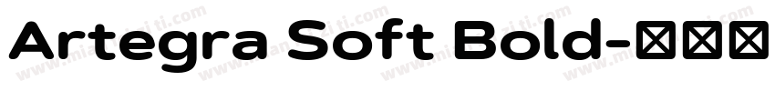 Artegra Soft Bold字体转换